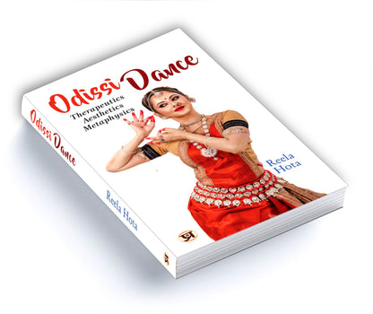 Odissi Dance: Therapeutics, Aesthetics, Metaphysics | The Oldest Classical Dance of India | A Dance of Love and Passion | Spiritual Healing Through Art | Yoga in Motion | Cultural Wisdom from Bharat
