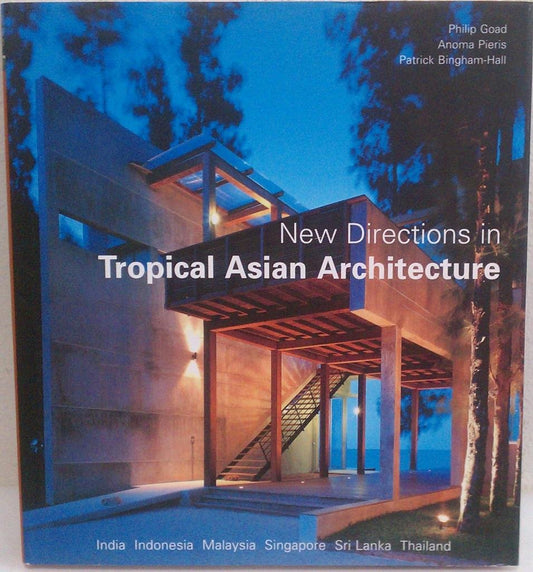 New Directions In Tropical Asian Architecture book cover
