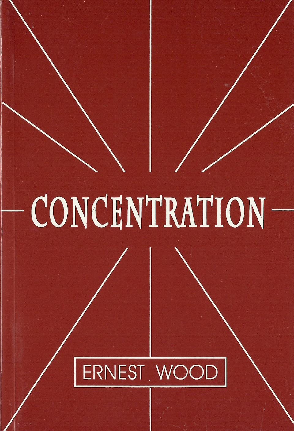 Concentration: A Practical Course with a Supplement on Meditation - Paperback book cover