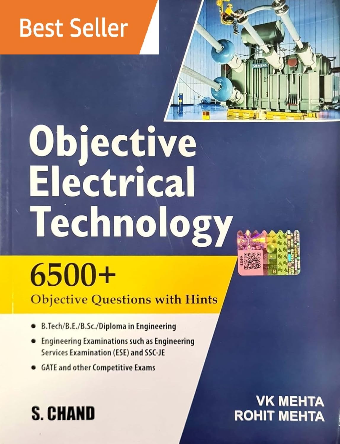 Objective Electrical Technology - 6500+ Objective Questions with Hints - VK Mehta - [ORIGINAL BOOK-WITH QR SCANNABLE HOLOGRAM & TOP GRADE PAPER & PRINT] - Latest New Edition For 2026 Exams