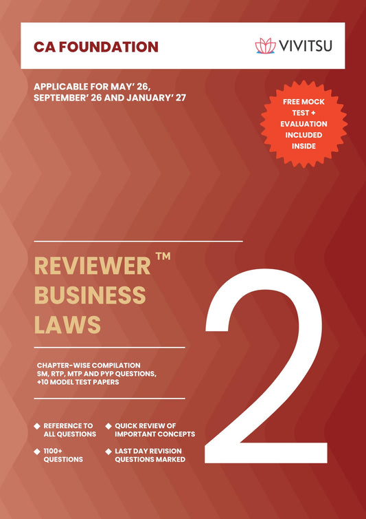 VIVITSU's CA Foundation Business Laws Reviewer Book | Chapter-Wise SM, RTP, MTP & PYP Compilation | CA Foundation Business Laws Question Bank & ... for May 2026, Sept 2026 & Jan 2027 Exams