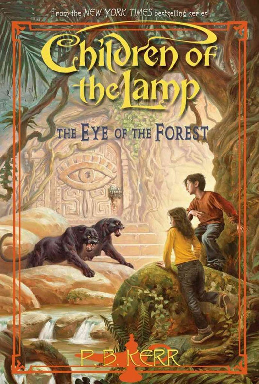 The Eye of the Forest (Children of the Lamp, Bk. 5) book cover