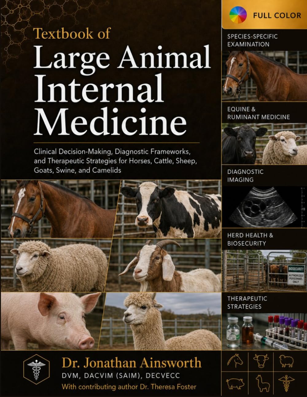 Textbook of Large Animal Internal Medicine: Clinical Decision-Making, Diagnostic Frameworks, and Therapeutic Strategies for Horses, Cattle, Sheep, ... Veterinary Clinical Medicine Library)