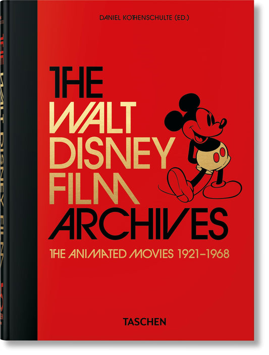 Walt Disney Film Archives. The Animated Movies 1921-1968. 40th Ed.: A Survival Guide