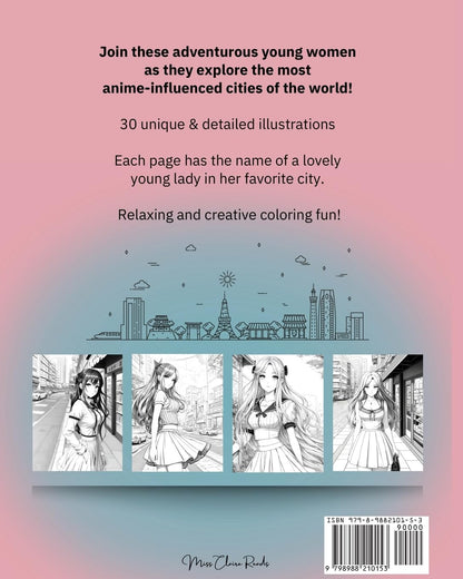 Anime Art In The City Anime Coloring Book: 30 high-quality attractive designs - Cities highlighted from all over the world - For anime lovers of all ages