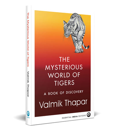 The Mysterious World of Tigers: A Book of Discovery