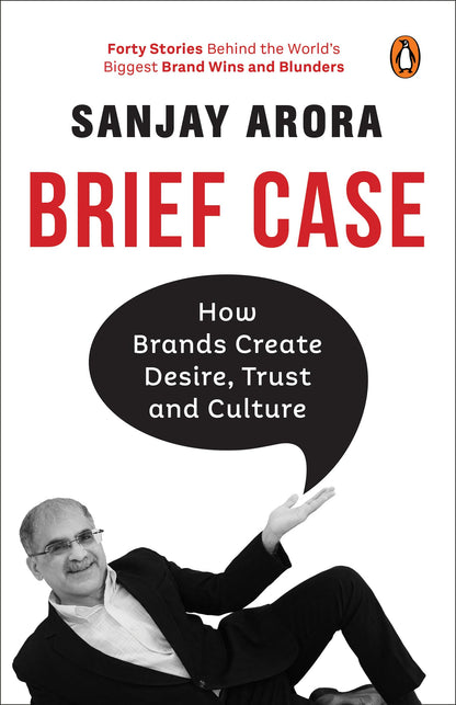 Brief Case: How Brands Create Desire, Trust and Culture