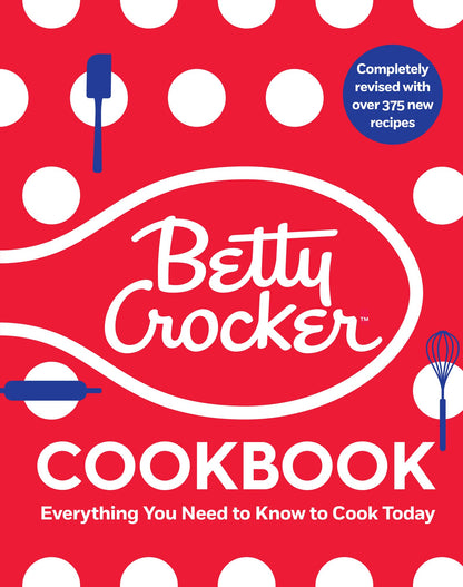 Betty Crocker Cookbook: Everything You Need to Know to Cook Today: 336