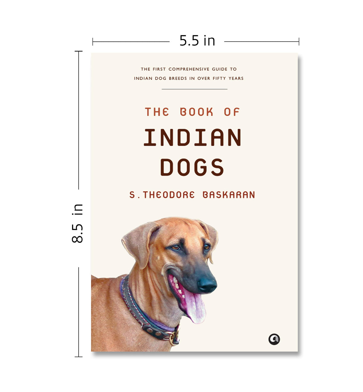 The Book Of Indian Dogs