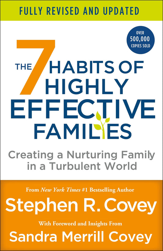 The 7 Habits of Highly Effective Families (Fully Revised and Updated) book cover
