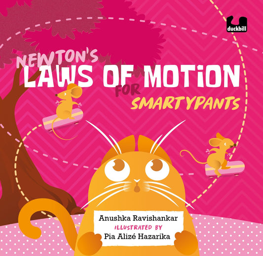 Newton’s Laws of Motion for Smartypants book cover