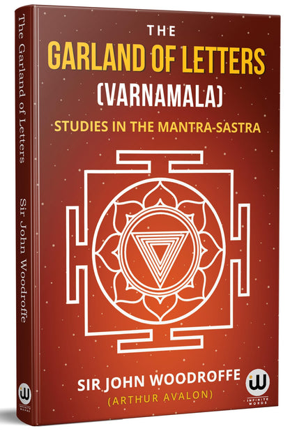 The Serpent Power | The Secrets Of Tantrik And Shaktik Yoga | Introduction To Tantra Sastra | The Garland of Letters | Studies in the Mantra-Sastra ... Bhairav Vigyan Prayog Prabhav Siddhi |