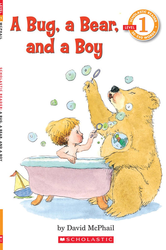 A Bug a Bear and a Boy (Scholastic Reader - 1) by David McPhail book cover