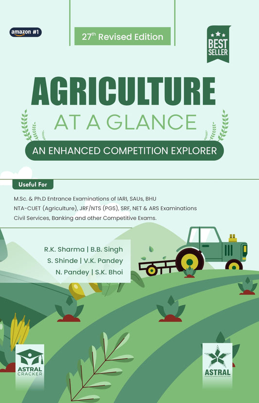 Agriculture at a Glance: JRF SRF ICAR-NET ARS CUET (Agriculture) Competitive Exam Book | 27th Revised Edition 2026 | Covers ADO, Agriculture Officer, ... (Agriculture P.O.) | Original with Hologram