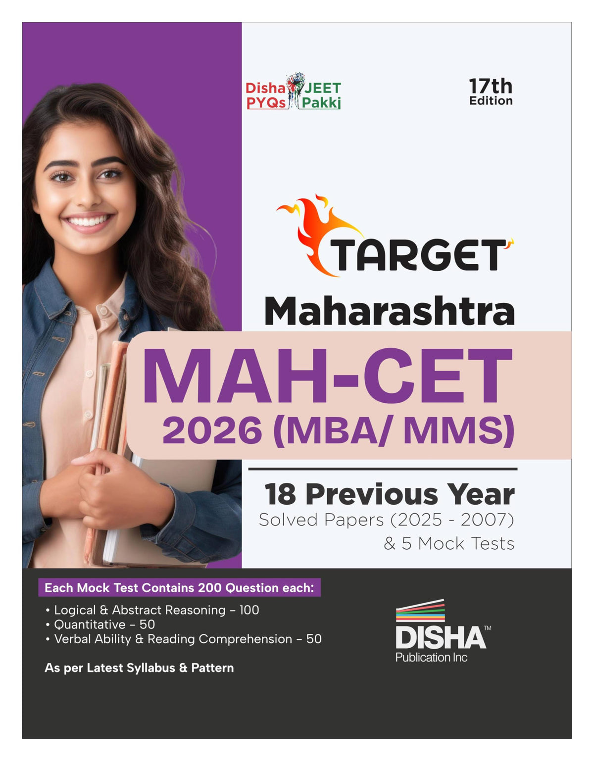 Disha TARGET Maharashtra MAH-CET 2026 (MBA / MMS) - 18 Previous Year Solved Papers (2025 - 2007) & 5 Mock Tests 17th Edition | PYQs Question Bank for 2026 Exam | MH-CET Common Entrance Test