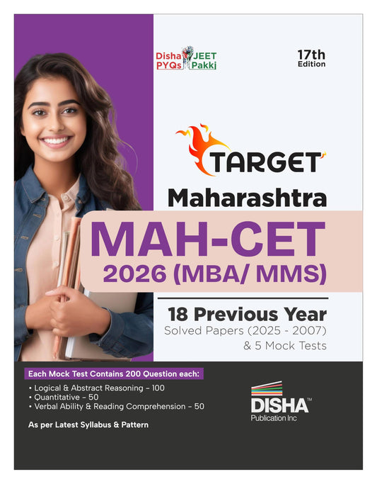 Disha TARGET Maharashtra MAH-CET 2026 (MBA / MMS) - 18 Previous Year Solved Papers (2025 - 2007) & 5 Mock Tests 17th Edition | PYQs Question Bank for 2026 Exam | MH-CET Common Entrance Test
