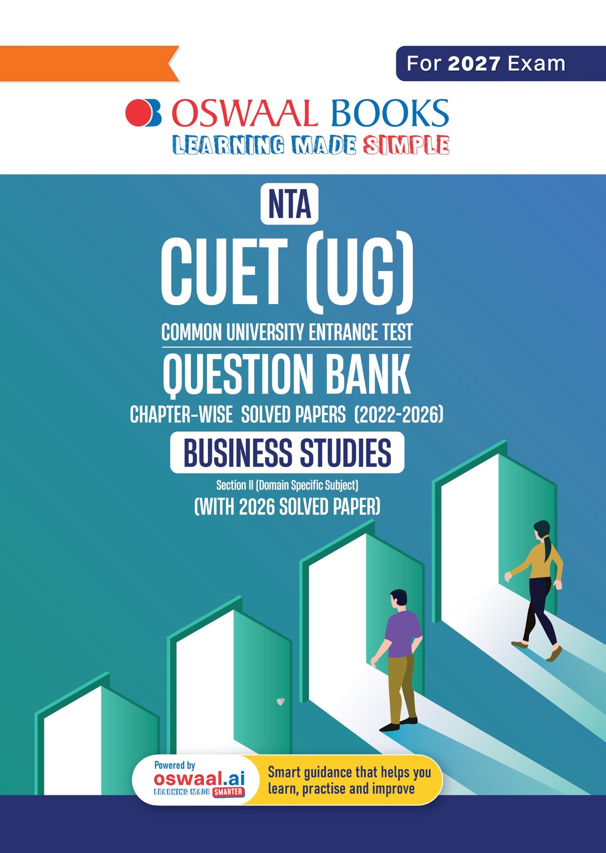 Oswaal NTA CUET (UG) Chapter-wise Solved Papers Question Bank | Business Studies | PYQs (2022–2026) NCERT aligned MCQs | With Solved Paper 2026 | For 2027 Exam | With Oswaal AI