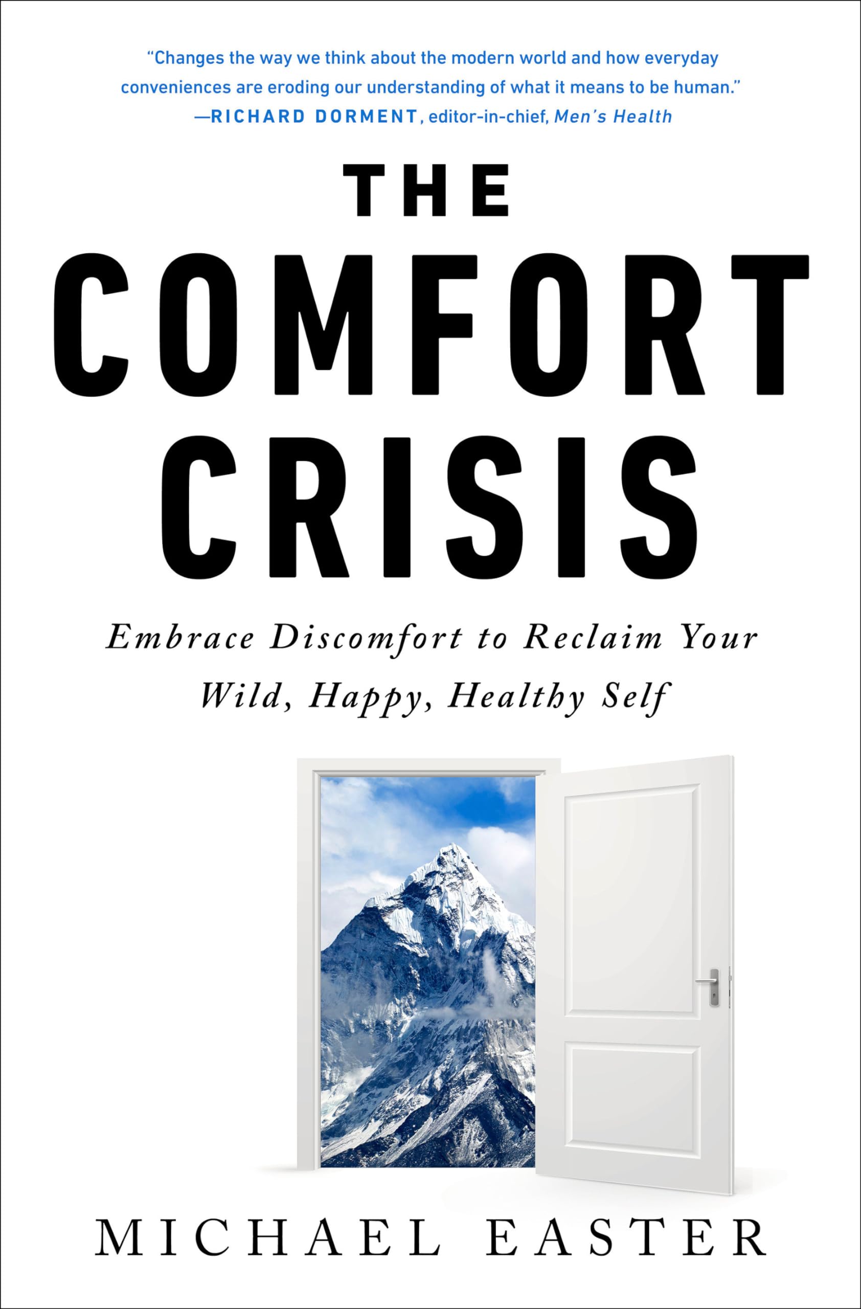 the-comfort-crisis-embrace-discomfort