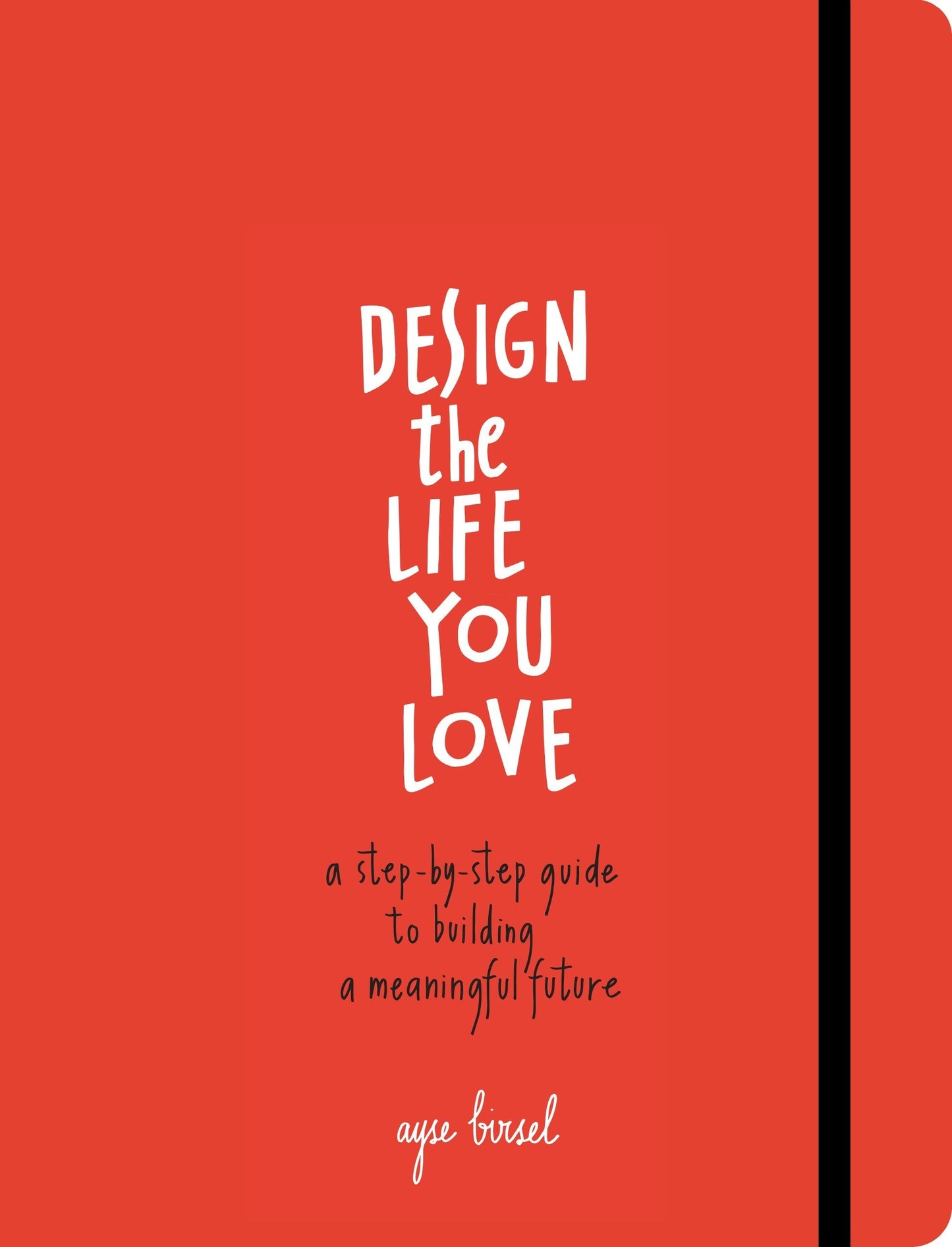 Design the Life You Love book cover