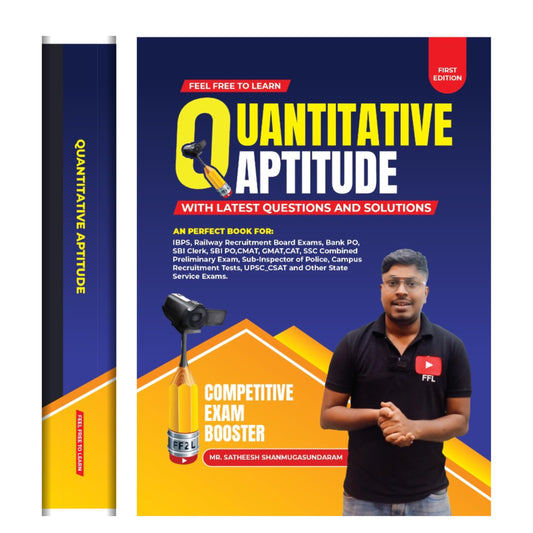 Quantitative Aptitude (First Edition 2025): For All Govt. Competitive Exams for Banking,SBI BANK PO SSC CGL CHSL RRB Railway , MTS GD, , Police, UPSC ... [Paperback] Satheesh Shanmugasundaram