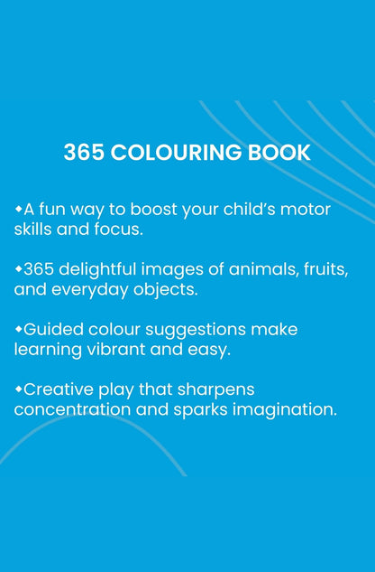 365 Colouring Book for Kids - Painting and Drawing Book with 368 Big Pictures