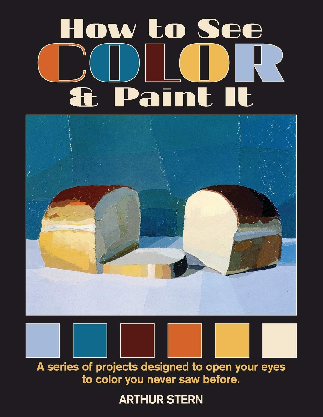How to See Color and Paint It book cover