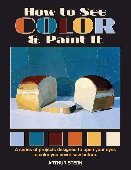 How to See Color and Paint It book cover