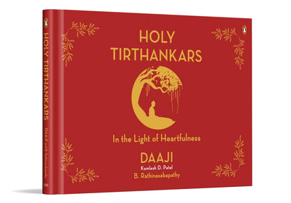 Holy Tirthankars: In the Light of Heartfulness | Explore Jain Wisdom & Yogic Tools | Practices for Inner Peace, Spiritual Growth & Mindful Living