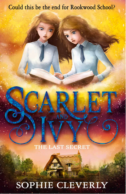SCARLET AND IVY (6) - THE LAST SECRET book cover
