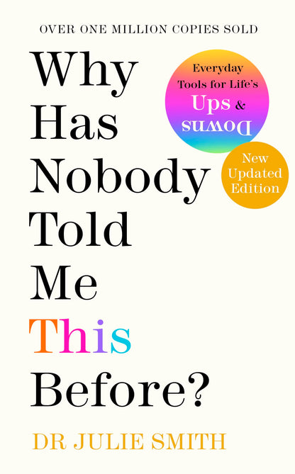 Why Has Nobody Told Me This Before? | A Practical Guide to Better Mental Health, Managing Anxiety, Building Confidence & Emotional Resilience