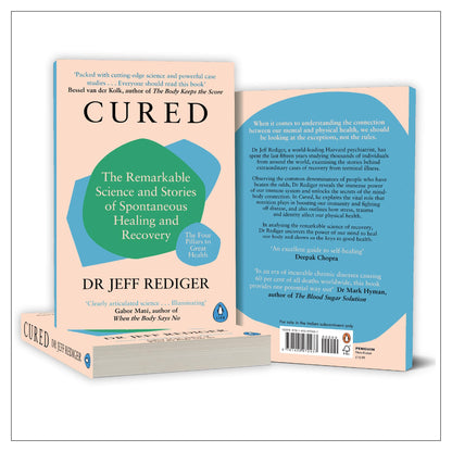 Cured: The Remarkable Science and Stories of Spontaneous Healing and Recovery