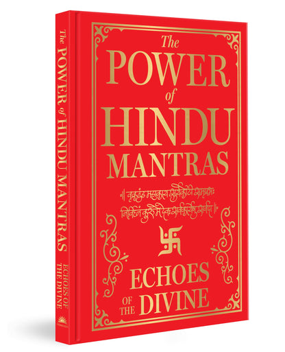 The Power Of Hindu Mantras | Echoes Of The Divine