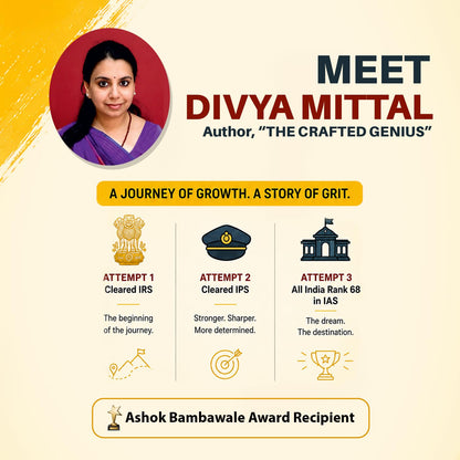 The Crafted Genius | Step-By-Step Blueprint For Cracking UPSC Civil Services Exam | Master Prelims, Mains and Interview | By Divya Mittal, IAS