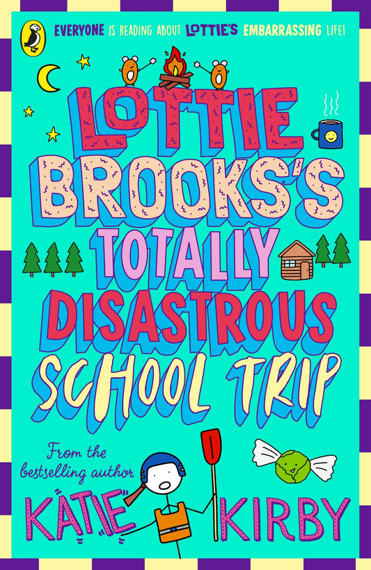 Lottie Brookss Totally Disastrous School-Trip (Book 4) book cover