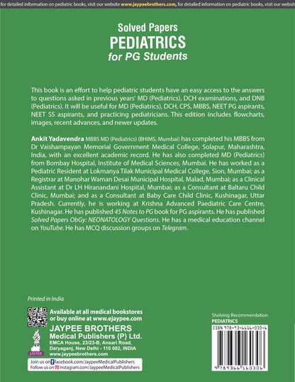 Solved Papers Pediatrics for PG Students, 5/E | Previous Years' Solved Papers (2014-2024) PYQs | A must for MD and DNB Pediatrics, DCH, CPS and Other Examinations Across India: 1