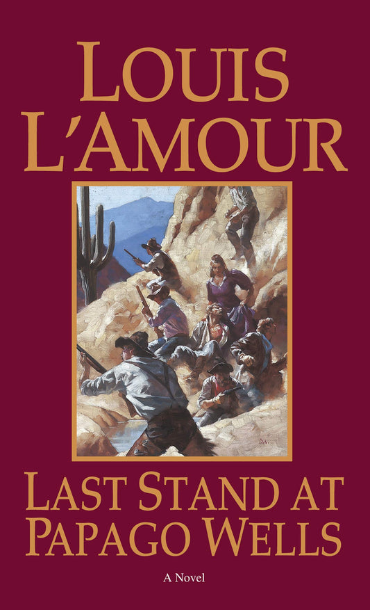 Last Stand At Papago Wells book cover