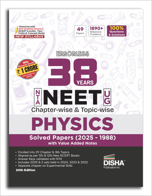 Disha Errorless 38 Years NTA NEET (UG) Chapter-wise & Topic-wise Physics PYQ (2025 - 1988) Book 20th Edition | Solved Papers | New NCERT Syllabus | Errorless Physics NEET 2026 | Value Added Notes