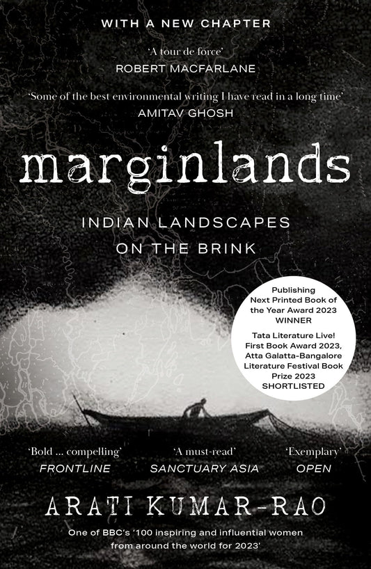 Marginlands - PB: Indian Landscapes on the Brink – Winner of the 2024 Publishing Next Industry Awards Printed Book of the Year (English)