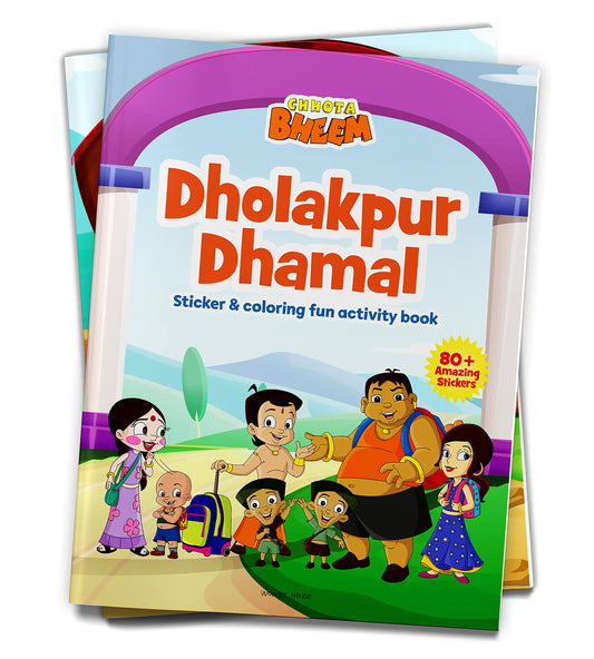 Chhota Bheem - Dholakpur Dhamal : Sticker And Coloring Fun Activity Book book cover