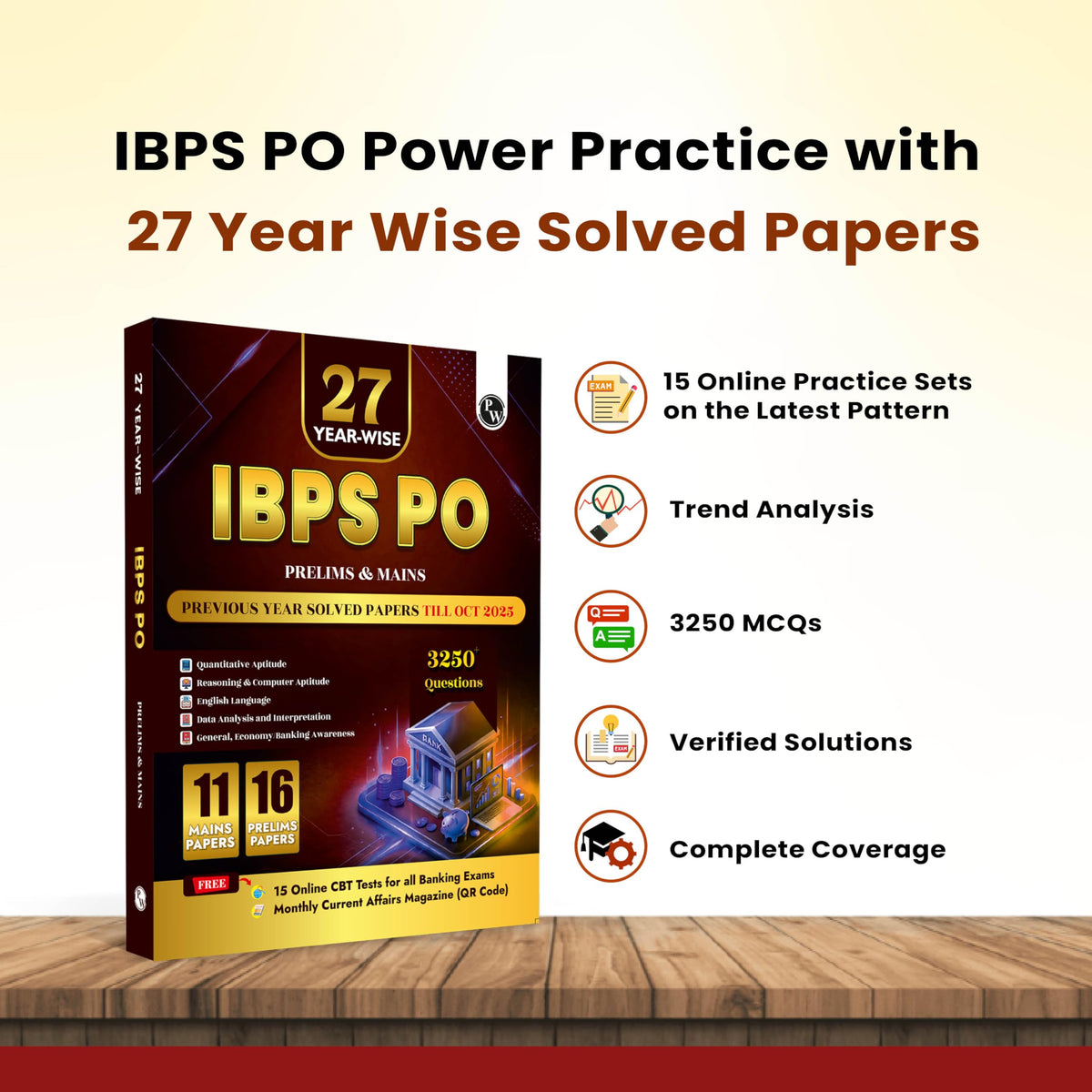 PW IBPS PO 27 Year-wise Prelims & Mains Previous Year Solved Papers Till Oct 2025 with 15 Online CBT Tests for Exam 2026-27 | 3250 PYQs | English Edition