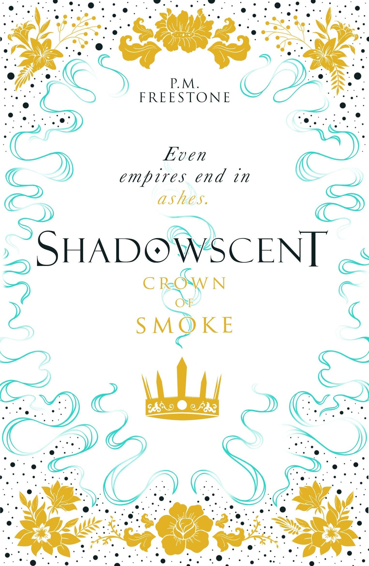 SHADOWSCENT #2: CROWN OF SMOKE book cover