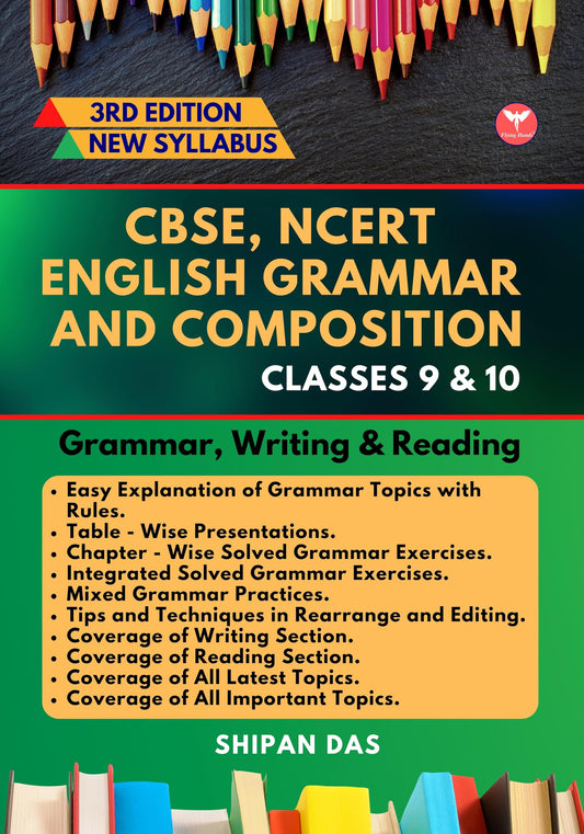 CBSE, NCERT English Grammar and Composition - Class 9 & 10. (Class IX & X)
