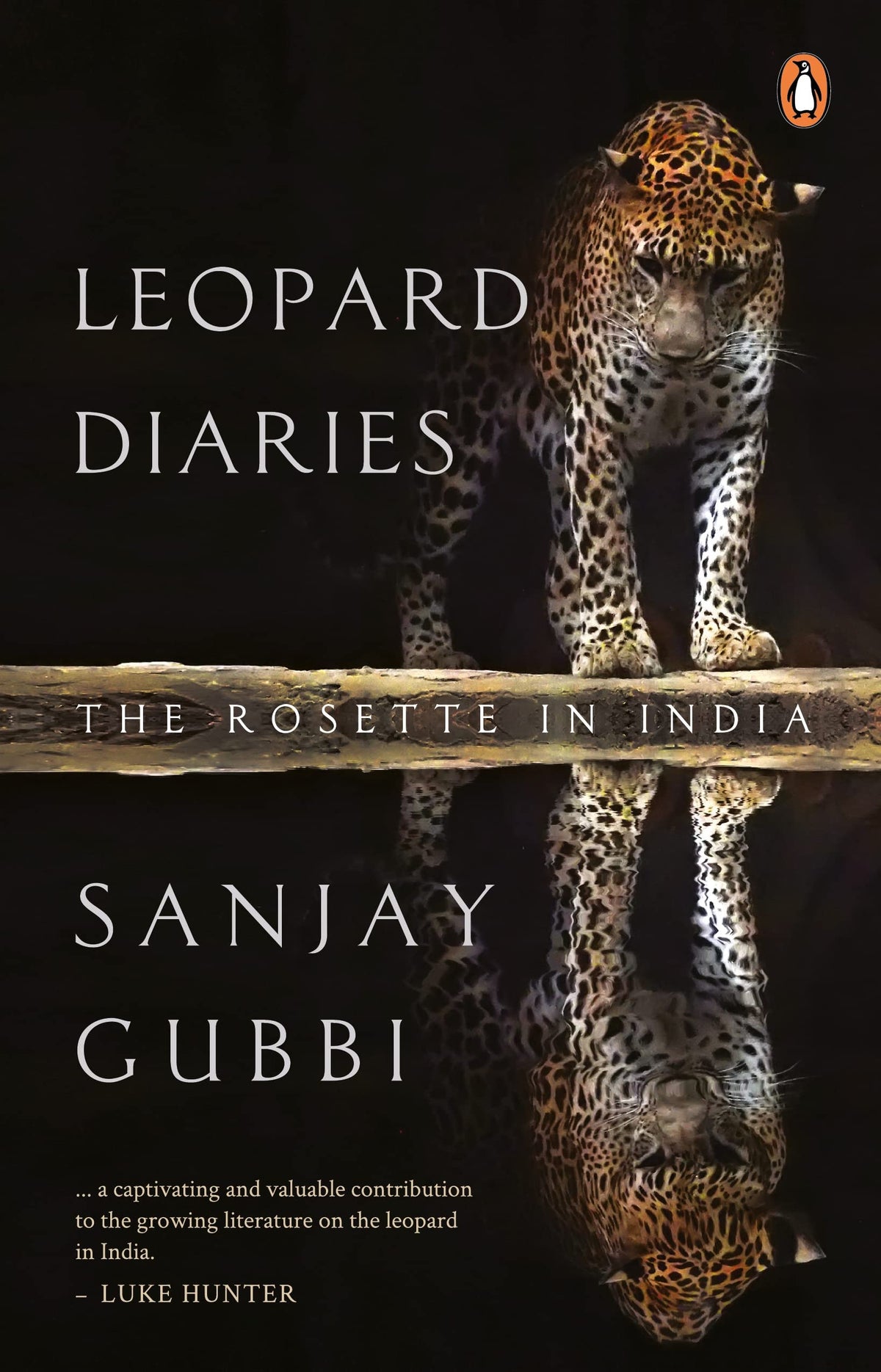 Leopard Diaries: The Rosette in India book cover