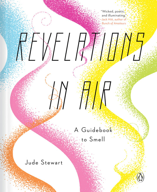 Revelations in Air: A Guidebook to Smell book cover