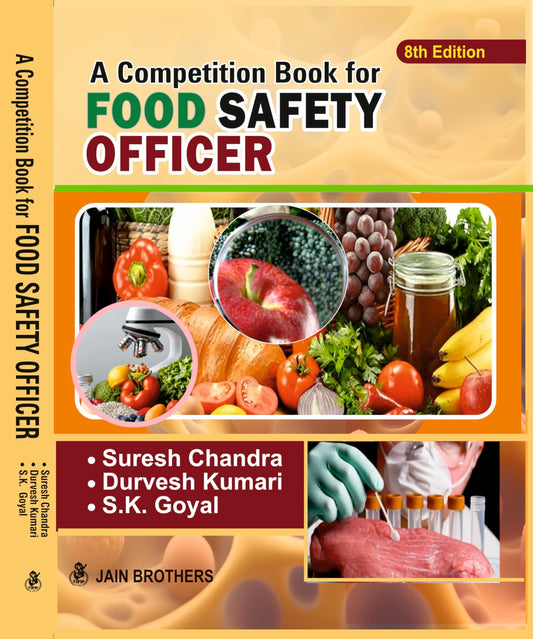 A Competition Book For Food Safety Officer 8th Edition,2025 - 9788183602136