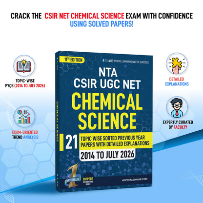 CSIR NET Chemical Science Book 2026 | 21 Topicwise Previous Year Solved Papers (2014 to July 2026) with Detailed Solutions | Topicwise CSIR NET Chemistry PYQ Book | IFAS Publications