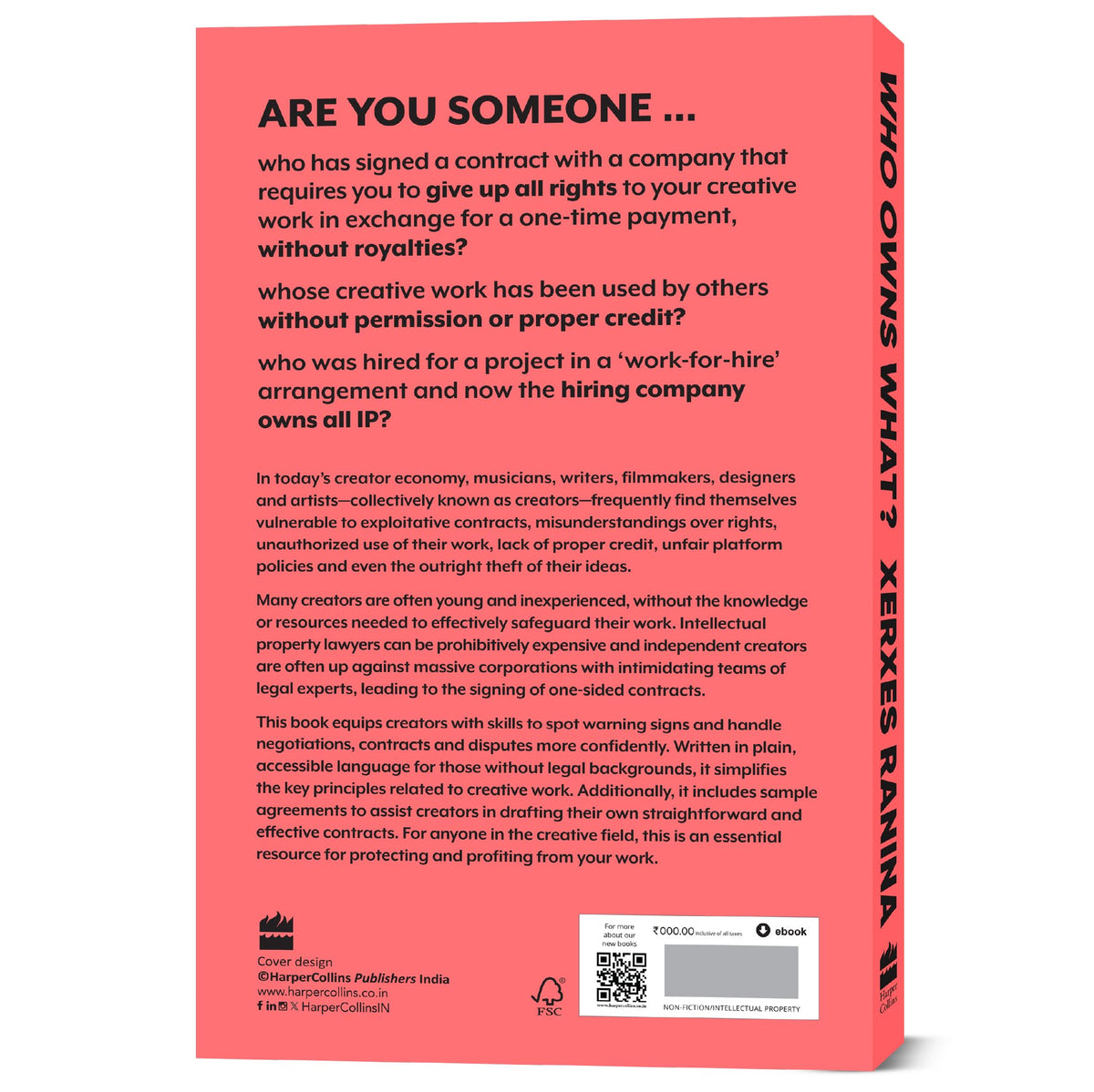 Who Owns What? The Definitive Legal Guide for Musicians, Writers, Film-Makers and Content Creators