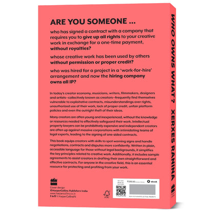 Who Owns What? The Definitive Legal Guide for Musicians, Writers, Film-Makers and Content Creators