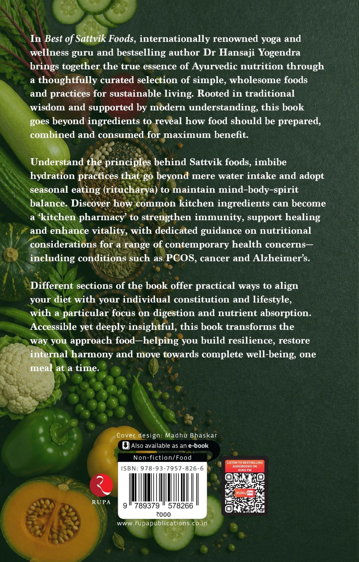 Best of Sattvik Foods: The Art and Science of Complete Well-Being
