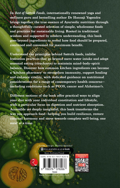 Best of Sattvik Foods: The Art and Science of Complete Well-Being